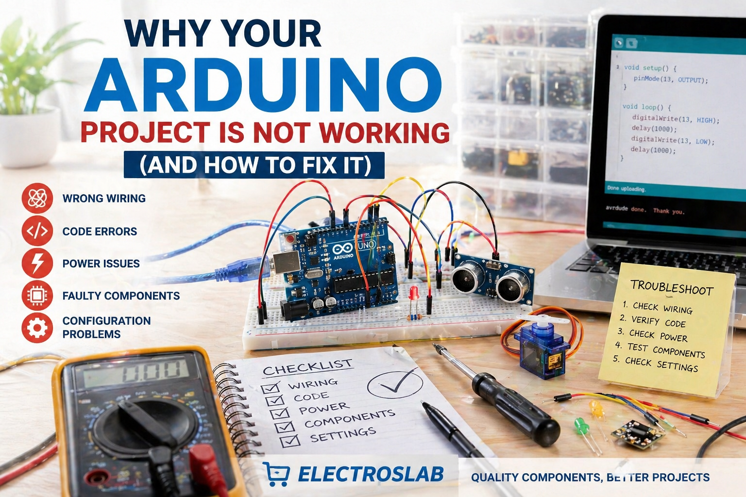 Why Your Arduino Project Is Not Working (Fix Guide) | ElectroSlab ...